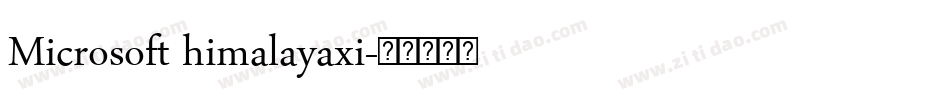 Microsoft himalayaxi字体转换